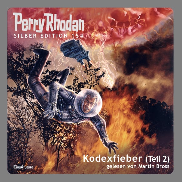 Perry Rhodan Silber Edition 154: Kodexfieber (Teil 2) (Hörbuch-Download)