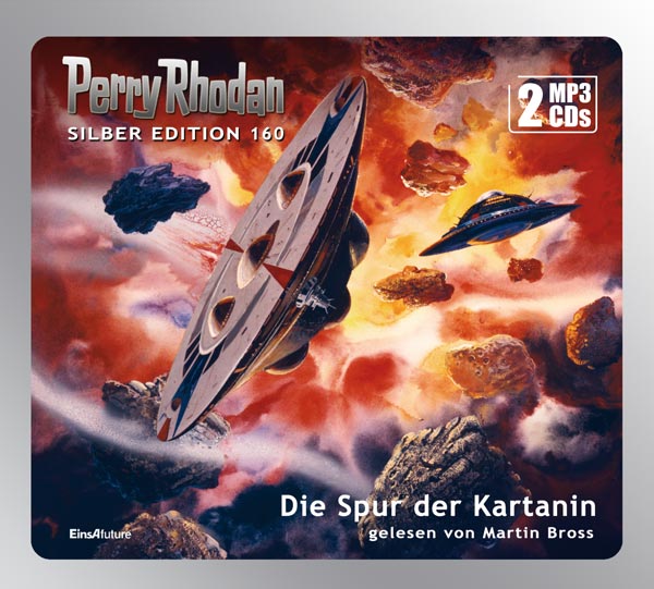 Perry Rhodan Silber Edition 160: Die Spur der Kartanin (2 MP3-CDs)