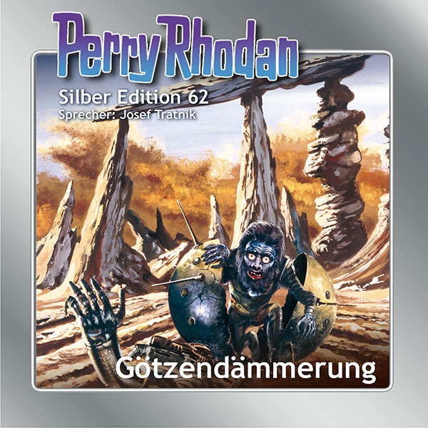 Perry Rhodan Silber Edition 62: Götzendämmerung (Hörbuch-Download)