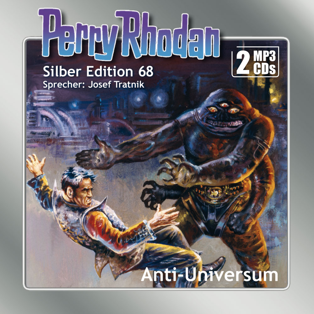 Perry Rhodan Silber Edition 68: Anti-Universum (2 MP3-CDs)