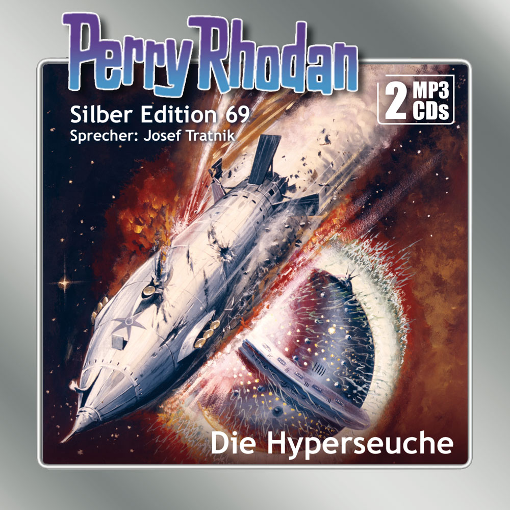 Perry Rhodan Silber Edition 69: Die Hyperseuche (2 MP3-CDs)