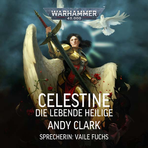 Warhammer 40.000: Celestine - Die lebende Heilige (Hörbuch-Download)