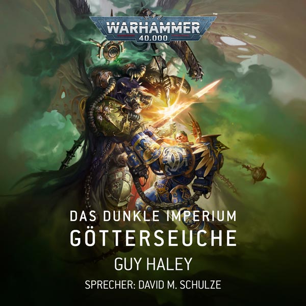 Warhammer 40.000: Das Dunkle Imperium 3 - Götterseuche (Hörbuch-Download)