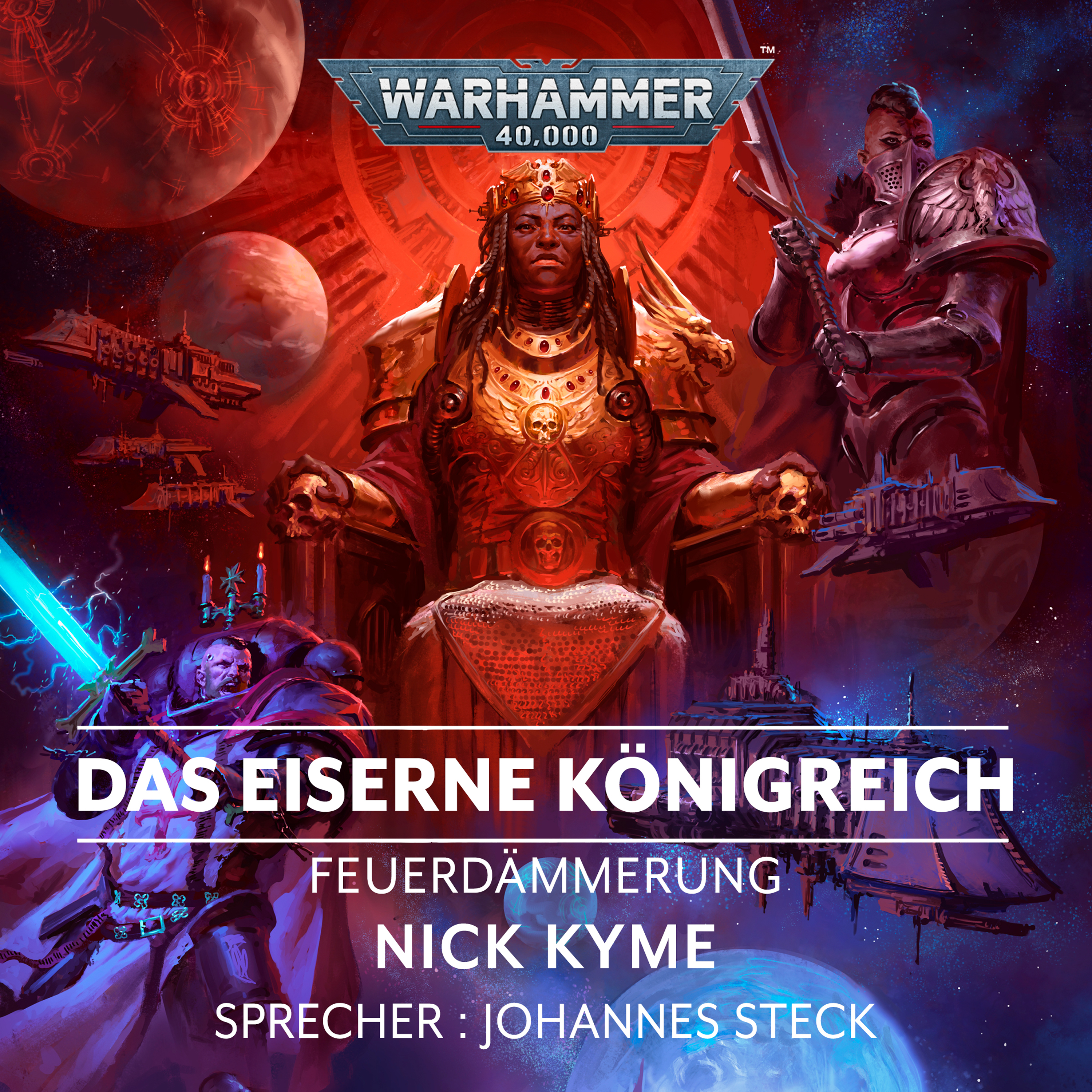 Warhammer 40.000: Feuerdämmerung 5 - Das Eiserne Königreich (Hörbuch-Download)