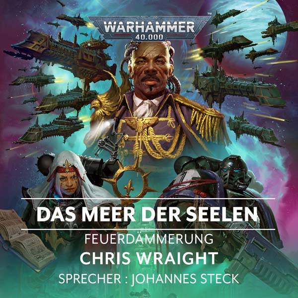 Warhammer 40.000: Feuerdämmerung 7 - Das Meer der Seelen (Hörbuch-Download)