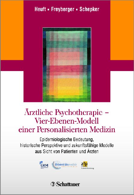 Ärztliche Psychotherapie - Vier-Ebenen-Modell einer Personalisierten Medizin