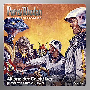 Perry Rhodan Silber Edition 085: Allianz der Galaktiker (Komplett-Download)