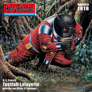 Perry Rhodan Nr. 1818: Testfall Lafayette (Hörbuch-Download)