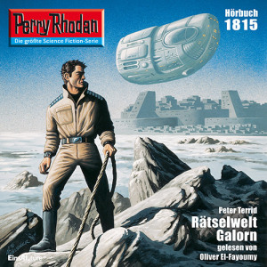 Perry Rhodan Nr. 1815: Rätselwelt Galorn (Hörbuch-Download)