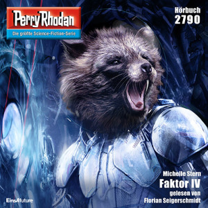 Perry Rhodan Nr. 2790: Faktor IV (Hörbuch-Download)