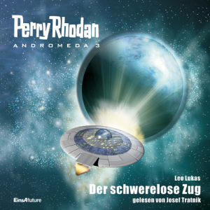 Perry Rhodan - Andromeda 03: Der schwerelose Zug (Download)