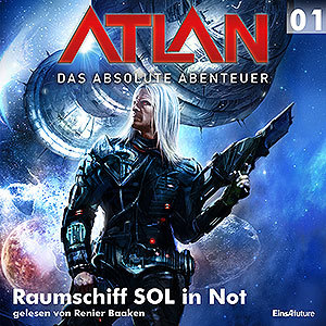 Atlan Das absolute Abenteuer 01: Raumschiff SOL in Not (Download)