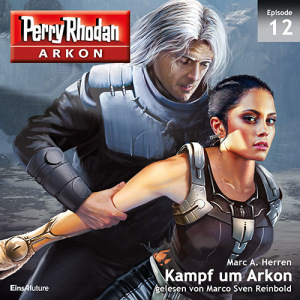 Perry Rhodan Arkon 12: Kampf um Arkon (Download)