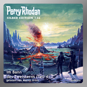 Perry Rhodan Silber Edition 136: Im Bann des Zweisterns (Teil 4) (Download)