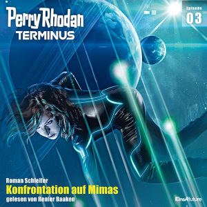 Perry Rhodan Terminus 03: Konfrontation auf Mimas (Download)