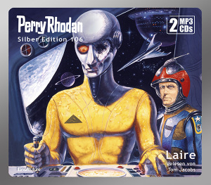 Perry Rhodan Silber Edition 106: Laire (2 MP3-CDs)