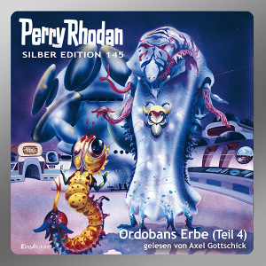 Perry Rhodan Silber Edition 145: Ordobans Erbe (Teil 4) (Hörbuch-Download)