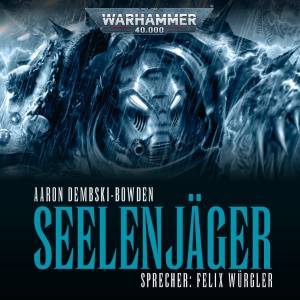Warhammer 40.000: Night Lords 1 - Seelenjäger