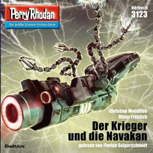 Perry Rhodan Nr. 3123: Der Krieger und die Navakan (Hörbuch-Download)