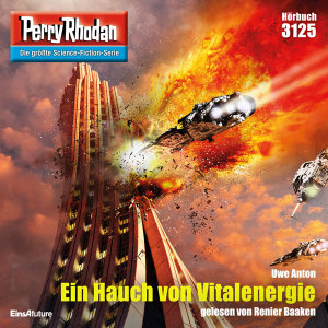 Perry Rhodan Nr. 3125: Ein Hauch von Vitalenergie (Hörbuch-Download)