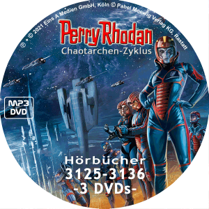 PERRY RHODAN Chaotarchen-Zyklus MP3 DVD-Paket Folgen 3125-3136