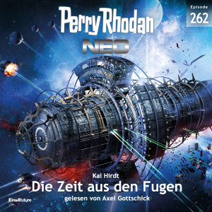 Perry Rhodan Neo Nr. 262: Die Zeit aus den Fugen (Hörbuch-Download)