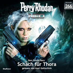 Perry Rhodan Neo Nr. 266: Schach für Thora (Hörbuch-Download)