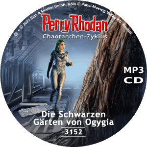 Perry Rhodan Nr. 3152: Die Schwarzen Gärten von Ogygia (MP3-CD)