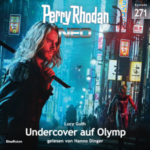 Perry Rhodan Neo Nr. 271: Undercover auf Olymp (Hörbuch-Download)
