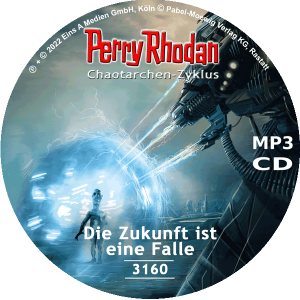Perry Rhodan Nr. 3160: Die Zukunft ist eine Falle (MP3-CD)