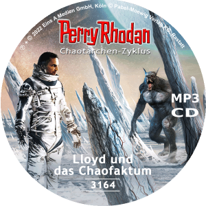 Perry Rhodan Nr. 3164: Lloyd und das Chaofaktum (MP3-CD)