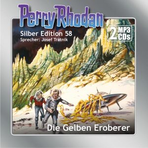 Perry Rhodan Silber Edition 58: Die Gelben Eroberer (2 MP3-CDs)