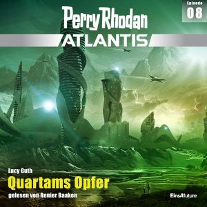Perry Rhodan Atlantis 08: Quartams Opfer (Hörbuch-Download)