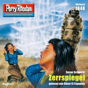 Perry Rhodan Nr. 1848: Zerrspiegel (Hörbuch-Download)