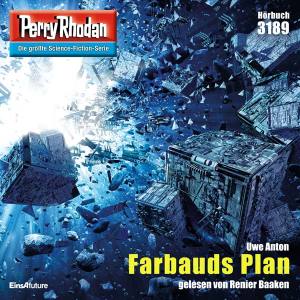 Perry Rhodan Nr. 3189: Farbauds Plan (Hörbuch-Download)
