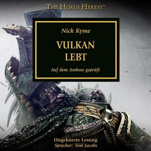 The Horus Heresy 26: Vulkan lebt (Hörbuch-Download)