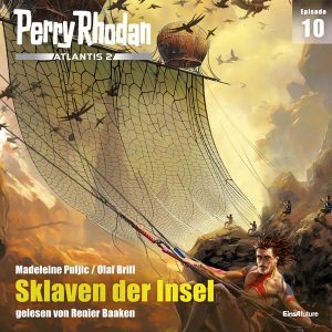 Perry Rhodan Atlantis 2 Episode 10: Sklaven der Insel (Hörbuch-Download)
