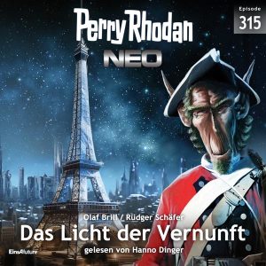Perry Rhodan Neo Nr. 315: Das Licht der Vernunft (Hörbuch-Download)