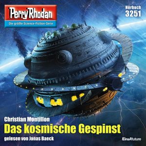 Perry Rhodan Nr. 3251: Das kosmische Gespinst (Hörbuch-Download)