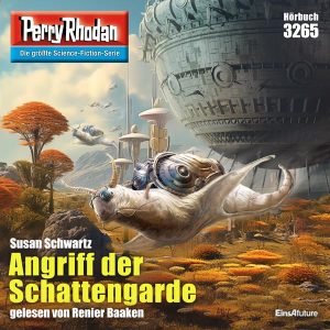 Perry Rhodan Nr. 3265: Angriff der Schattengarde (Hörbuch-Download)